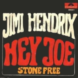 Hey Joe - The Jimi Hendrix Experience