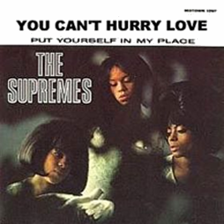 You Can't Hurry Love - The Supremes